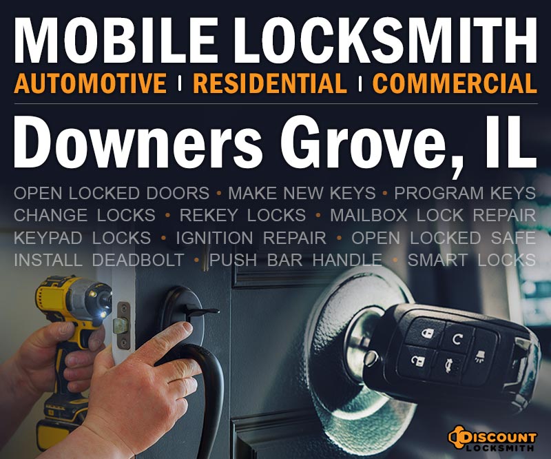 Discount Locksmith in Downers Grove Illinois