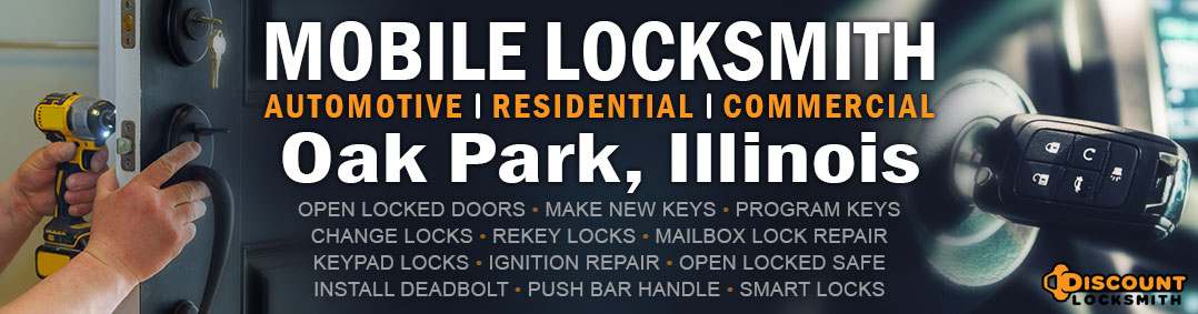Discount Locksmith in Oak Park Illinois