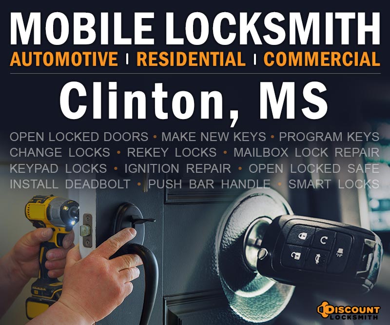 Mobile Locksmith Clinton Mississippi