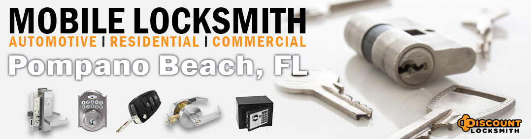 Mobile Locksmith in Pompano Beach, Florida