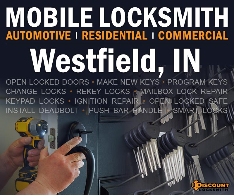 Mobile Locksmith in Westfield Indiana