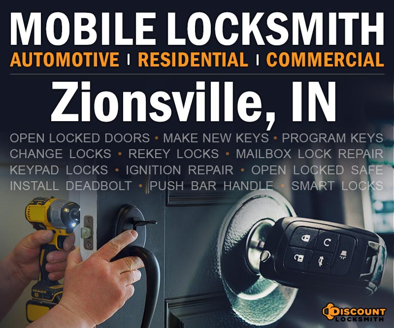 Mobile Locksmith in Zionsville Indiana